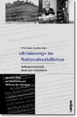 "Arisierung" im Nationalsozialismus. Volksgemeinschaft, Raub und Gedächtnis / Jahrbuch zur Geschichte und Wirkung des Holocaust 2000