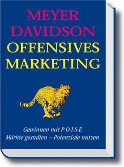 Offensives Marketing - Meyer, Anton / Davidson, Hugh J.