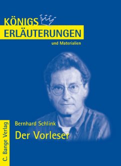 Königs Erläuterungen: Der Vorleser - Bernhard Schlink