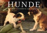 hunde - in Kunst, Fotografie und Literatur.