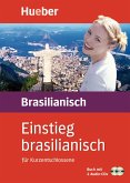 Einstieg brasilianisch. Paket: Buch + 2 Audio-CDs