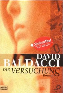 Die Versuchung - Baldacci, David