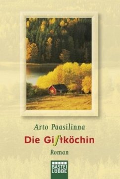 Die Giftköchin - Paasilinna, Arto