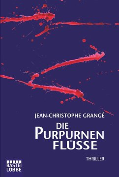 Die purpurnen Flüsse - Grange, Jean-Christophe