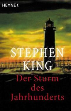 Der Sturm des Jahrhunderts - King, Stephen