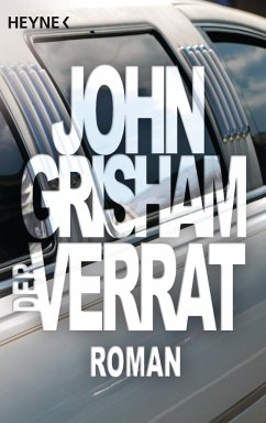 Der Verrat - Grisham, John