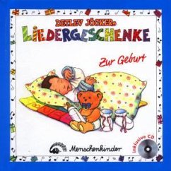 Zur Geburt, m. Audio-CD / Detlev Jöckers Liedergeschenke, m. Audio-CDs Cover Zur Geburt, m. Audio-CD / Detlev Jöckers Liedergeschenke, m. Audio-CDs