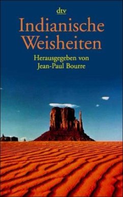 Indianische Weisheiten - Bourre, Jean-Paul (Hrsg.)