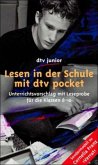 Lesen in der Schule mit dtv pocket, Sondermodell zu Cornelia Franz 'Verrat'