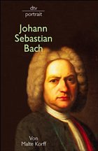 Johann Sebastian Bach - Korff, Malte