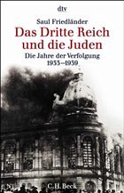 Das Dritte Reich und die Juden - Friedländer, Saul