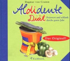 Aldidente-Diät - Cramm, Dagmar von