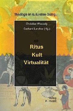 Ritus, Kult, Virtualität, m. CD-ROM - Wessely, Christian / Larcher, Gerhard (Hgg.)