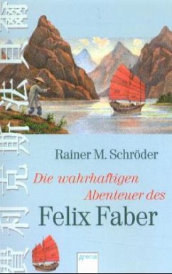 Cover Die wahrhaftigen Abenteuer des Felix Faber