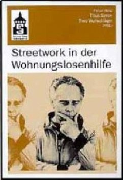 Streetwork in der Wohnungslosenhilfe - Hinz, Peter / Simon, Titus / Wollschläger, Theo (Hgg.)