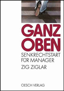 Ganz oben - Ziglar, Zig