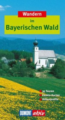 Wandern im Bayerischen Wald - Binder, Egon M.