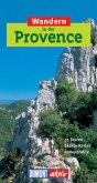 DuMont aktiv Wandern in der Provence - 35 Wanderungen mit Karten und Höhenprofilen