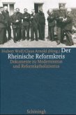 Der Rheinische Reformkreis, 2 Bde.