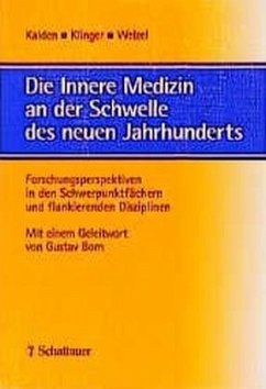 Die innere Medizin an der Schwelle des neuen Jahrhunderts