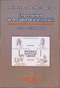 Depressionen in der Allgemeinarztpraxis - Wittchen, Hans-Ulrich; Höfler, Michael; Meister, Wolfgang
