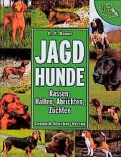 Jagdhunde - Bauer, E. F.