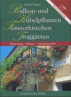 Cover Balkon- und Kübelpflanzen, Fensterkistchen, Troggärten