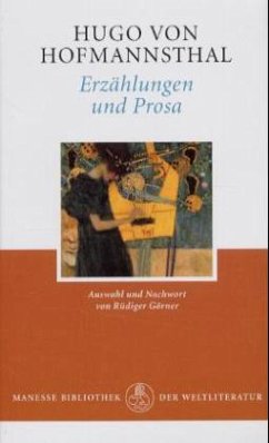 Erzählungen und Prosa - Hofmannsthal, Hugo von