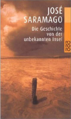 Die Geschichte von der unbekannten Insel - Saramago, José