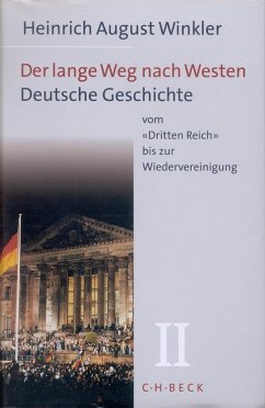 Deutsche Geschichte vom 'Dritten Reich' bis zur Wiedervereinigung - Winkler, Heinrich August