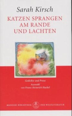 Katzen sprangen am Rande und lachten - Kirsch, Sarah