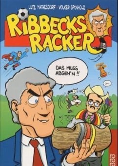 Ribbecks Racker - Mathesdorf, Lutz; Sponholz, Volker