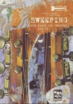 Sweeping. Guitar Lessons mit CD, m. 1 Audio-CD - Kellert, Peter