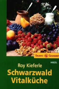 Schwarzwald Vitalküche - Kieferle, Roy