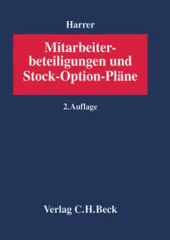 Mitarbeiterbeteiligungen und Stock-Option-Pläne - Harrer, Herbert (Hrsg.)