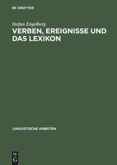 Verben, Ereignisse und das Lexikon - Engelberg, Stefan