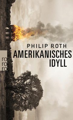 Amerikanisches Idyll - Roth, Philip