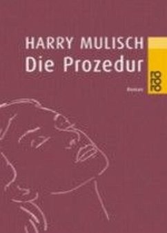 Die Prozedur - Mulisch, Harry