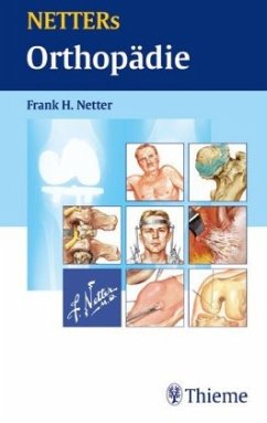 Netters Orthopädie - Netter, Frank H.