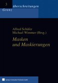 Masken und Maskierungen