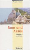 Rom und Assisi