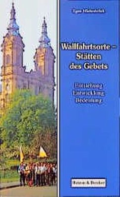 Cover Wallfahrtsorte, Stätten des Gebets