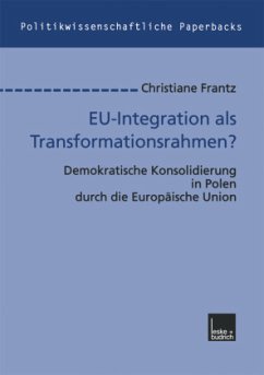 EU-Integration als Transformationsrahmen? - Frantz, Christiane