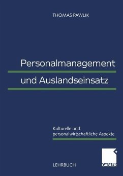 Personalmanagement und Auslandseinsatz - Pawlik, Thomas