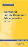 Zinzendorf und die Herrnhuter Brüdergemeinde