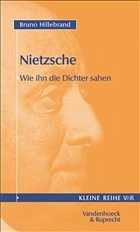 Nietzsche, Wie ihn die Dichter sahen - Hillebrand, Bruno