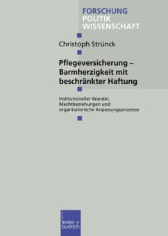 Pflegeversicherung ¿ Barmherzigkeit mit beschränkter Haftung - Strünck, Christoph