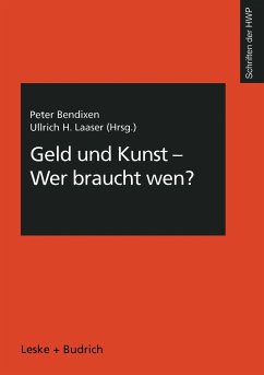 Geld und Kunst ¿ Wer braucht wen?