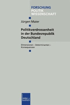 Politikverdrossenheit in der Bundesrepublik Deutschland - Maier, Jürgen