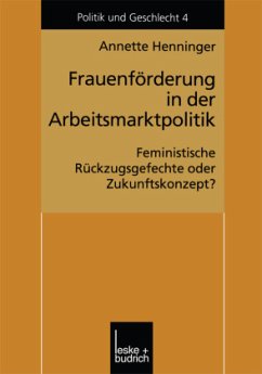 Frauenförderung in der Arbeitsmarktpolitik - Henninger, Annette
